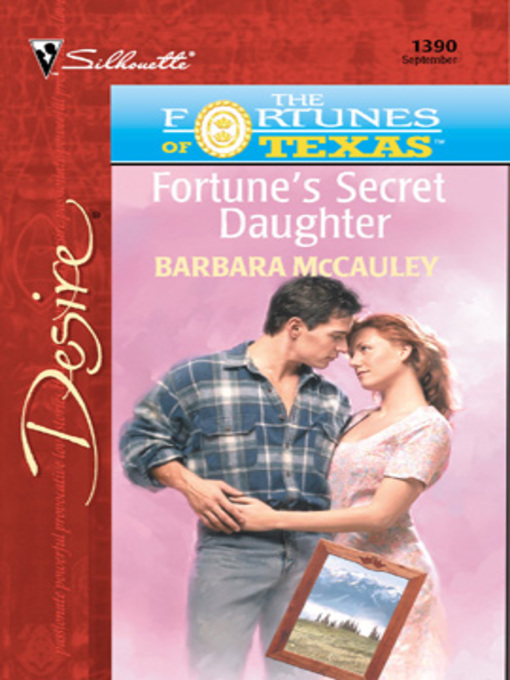Title details for Fortune's Secret Daughter by Barbara McCauley - Available